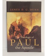 2006 The Theology Of Paul The Apostle by James D.G. Dunn Paperback Edition - £17.20 GBP