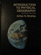 Introduction To Physical Geography [Hardcover] Arthur N. Strahler - $887.61