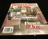 Traditional Home Magazine Winter 2021 Peace &amp; Joy - $11.00