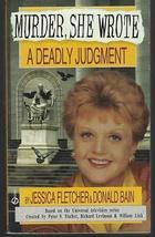 Deadly Judgment by Jessica Fletcher Donald Bain 1996 Murder She Wrote Cozy #6 [H - £22.94 GBP
