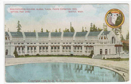 Manufacturers Building AYPE Alaska Yukon Pacific Exposition Seattle WA postcard - £4.65 GBP