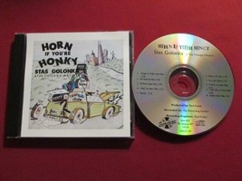 Horn If You&#39;re Honky Stas Golonka &amp; The Chicago Masters 2000 10 Trk Cd Vg++ Oop - £10.07 GBP