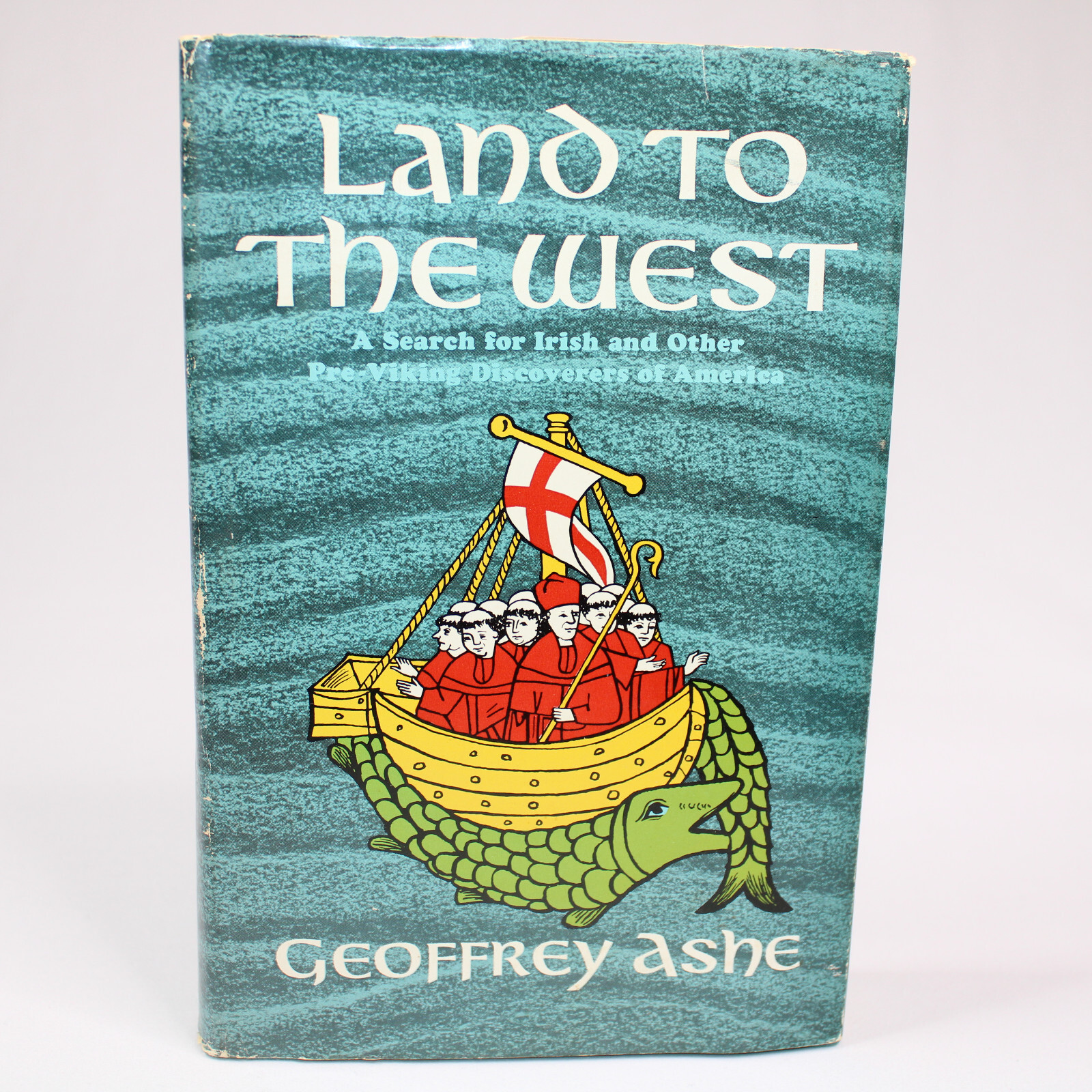Land To The West St. Brendan&#39;s Voyage To America By Geoffrey Ashe 1962 H... - £23.70 GBP