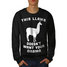 Wellcoda Llama No Drama Funny Slogan Mens Sweatshirt - £27.44 GBP+