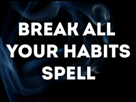 BREAK YOUR BAD HABITS WHITE MAGICK SPELL! BREAK NEGATIVE CYCLES! PURITY! - £47.81 GBP
