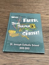 St Joseph Catholic School Stuart Florida Yearbook 2012-2013 KG JD - $24.75