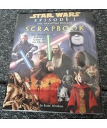 Star Wars Episode 1 The Phantom Menace Scrapbook, Windham 1999 1ST ED. - $13.66 CAD