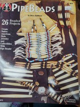 Pipebeads [Booklet 1994] Steve Hoffman Suzanne McNeill Craft Book Instru... - $11.87
