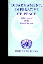 United Nations-Disarmament Imperative Of Peace Achievement Of the U. N. Vintage - £2.16 GBP