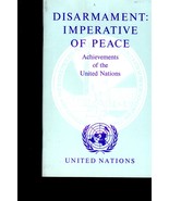 United Nations-Disarmament Imperative Of Peace Achievement Of the U. N. ... - £2.19 GBP