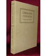 William D. Craig GERMANIC COINAGES: Charlemagne through Wilhelm II First... - £38.72 GBP