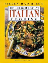 High-Flavor, Low Fat Italian Food Cookbook Raichlen, Steven and Schneide... - $6.26