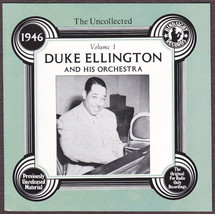 Duke Ellington &amp; His Orchestra CD 1946 Volume 1 The Uncollected Hindsight - £10.02 GBP