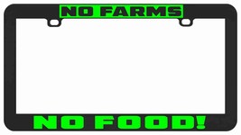 NO FARMS NO FOOD FUNNY LICENSE PLATE FRAME - £6.19 GBP