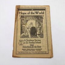 Hope of the World A Christmas Service Sunday School 30 pages 1927 Vintage - $107.91 MXN