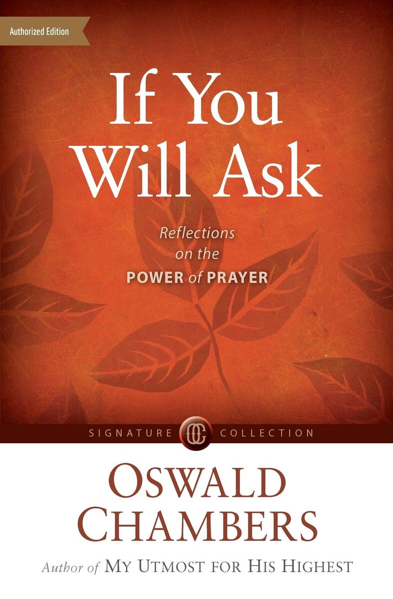 If You Will Ask: Reflections on the Power of Prayer (Signature Collectio... - $9.75