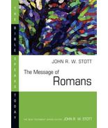 The Message of Romans: God's Good News for the World (The Bible Speaks T... - $30.03