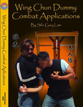 Wing Chun Dummy Combat Applications DVD by Gary Lam - £39.50 GBP