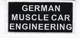 GERMAN MUSCLE CAR ENGINEERING SEW/IRON PATCH PORSCHE AUDI BMW EMBROIDERED - £4.32 GBP