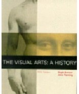 The Visual Arts : A History by Hugh Honour; John Fleming - £6.01 GBP