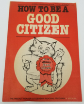 Children&#39;s How to be a Good Citizen Vintage Children&#39;s Weekly Reader Whiskers - £12.14 GBP