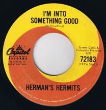 Herman&#39;s Hermits I&#39;m Into Something Good 45 rpm Your Hand In Mine Canadian Press - £7.90 GBP