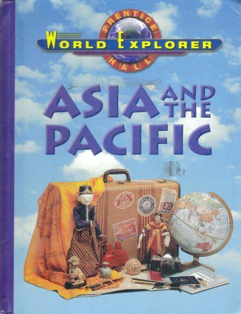 Asia and the Pacific - World Explorers Series by Heidi Hayes Jacobs - $3.95