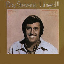 Unreal!!! [Record] Ray Stevens - $10.99