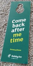 Come back after me time - Privacy please 2-sided Sign door hanger knob h... - $2.00