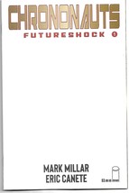 Chrononauts Futureshock #1 (Of 4) Cvr F Blank Cvr (Image 2019) - $4.63