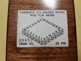 Golden Device RVSI P/N 48399 SN453 28MM SQ 26 Pin RVSI-453 - $484.61