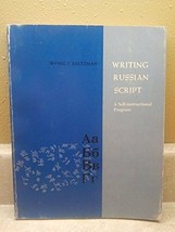 Writing Russian Script: A Self Instructional Program [Paperback] Irving ... - £29.58 GBP