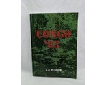 Congo &#39;63 J A Dunbar Paperback Book - £43.79 GBP