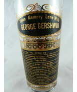 George Gershwin Gold Embossed Drinking Glass Down Memory Lane 1924 to 19... - $21.69 CAD