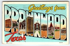 Greetings From Brownwood Texas Large Big Letter Postcard Linen Curt Teic... - £10.09 GBP