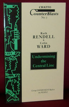 Ruth Rendell Undermining The Central Line First Edition 1989 Political Chapbook - £14.38 GBP