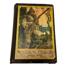 Adventures of Robinson Curosoe Daniel DeFoe HC First Ed Printing 1922 - $60.79