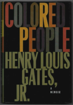 Henry Louis Gates Jr Signed Colored People A Memoir Inscribed Autobiography Book - £70.00 GBP