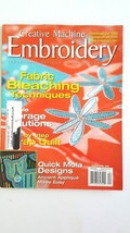 Creative Machine Embroidery March April 2005 Magazine Techniques Home De... - $2.97
