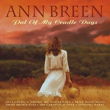 Ann Breen : Pal of My Cradle Days CD (2008) Pre-Owned - £11.95 GBP