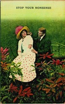 Comic Humor Novelty Romance Stop Your Nonsense 1900s UDB  Postcard - £3.06 GBP