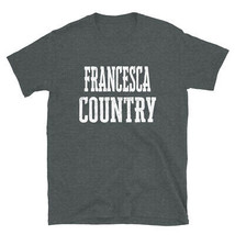 Francesca Country Son Daughter Boy Girl Baby Name Custom TShirt - £20.47 GBP+