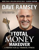 The Total Money Makeover: Classic Edition: A Proven Plan for Financial Fitness [ - £5.66 GBP