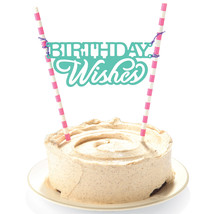 Sizzix Where Women Cook Birthday Wishes Cake Topper Thinlits Die - £20.23 GBP