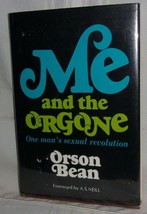 Orson Bean Me And The Orgone First Edition Hc Dj Wilhelm Reich Psychotherapy - £24.77 GBP