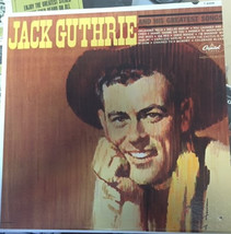 Jack Guthrie - Jack Guthrie and His Greatest Songs (LP, Album, Mono) (Good Plus - £4.48 GBP