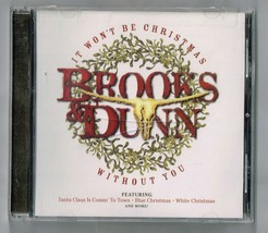 It Won&#39;t Be Christmas Without You by Brooks &amp; Dunn (Music CD, Oct-2002, Arista) - £3.89 GBP