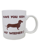 Attitude Mug Have You Seen My Wiener - 22 Oz - £10.54 GBP