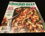 Taste of Home Magazine Ground Beef Your Weeknight Inspiration 105 Dig In... - $12.00