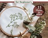 Embroidering Plants and Flowers for Beginners: 33 Plants to Stitch (Land... - $10.68